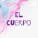 Logo of the podcast El Cuerpo Podcast El Cuerpo