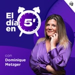 Logo of the podcast El día en 5 minutos Podcast El día en 5 minutos