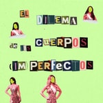 Logo of the podcast El dilema de los cuerpos (im)perfectos Podcast El dilema de los cuerpos (im)perfectos