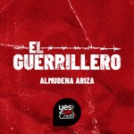 Logo of the podcast El Guerrillero Podcast El Guerrillero