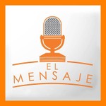 Logo of the podcast El Mensaje Podcast El Mensaje