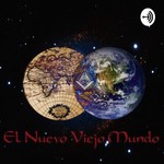 Logo of the podcast El Nuevo Viejo Mundo Podcast El Nuevo Viejo Mundo