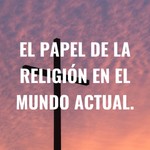 Logo of the podcast EL PAPEL DE LA RELIGIÓN EN EL MUNDO ACTUAL. Podcast EL PAPEL DE LA RELIGIÓN EN EL MUNDO ACTUAL.