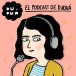 Logo of the podcast El podcast de Duduá Podcast El podcast de Duduá