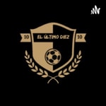 Podcast El podcast de El Último Diez
