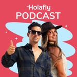 El Podcast de Holafly Podcast El Podcast de Holafly