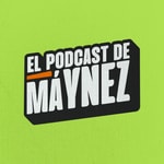 Logo of the podcast El Podcast de Máynez Podcast El Podcast de Máynez