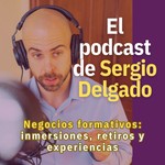 Logo of the podcast El podcast de Sergio Delgado Podcast El podcast de Sergio Delgado
