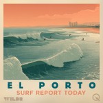 Podcast El Porto Surf Report