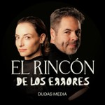 El Rincón De Los Errores Podcast El Rincón De Los Errores