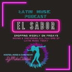El Sabor - Latin Music Podcast Podcast El Sabor - Latin Music Podcast