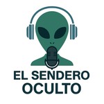 Logo of the podcast EL SENDERO OCULTO Podcast EL SENDERO OCULTO
