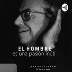 Logo of the podcast El ser y la nada ( Jean Paul Sartre) Podcast El ser y la nada ( Jean Paul Sartre)