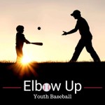 Elbow Up Youth Baseball Podcast Elbow Up Youth Baseball