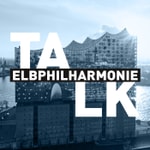 Logo of the podcast Elbphilharmonie Talk Podcast Elbphilharmonie Talk