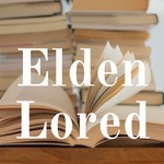 Logo of the podcast Elden Lored Podcast Elden Lored