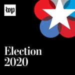 Election 2020: Updates from The Washington Post Podcast Election 2020: Updates from The Washington Post
