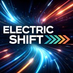 Electric Shift Podcast Electric Shift