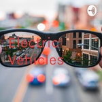 Logo of the podcast Electric Vehicles Podcast Electric Vehicles
