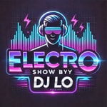 Logo of the podcast ELECTRO SHOW BY DJ LO Podcast ELECTRO SHOW BY DJ LO