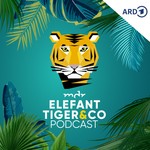 Logo of the podcast Elefant, Tiger & Co. - Der Podcast Podcast Elefant, Tiger & Co. - Der Podcast