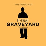 Logo of the podcast Elephant Graveyard Podcast Elephant Graveyard