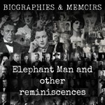 Logo of the podcast Elephant Man and other reminiscences Podcast Elephant Man and other reminiscences
