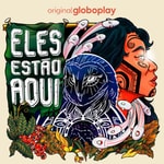 Logo of the podcast Eles Estão Aqui Podcast Eles Estão Aqui