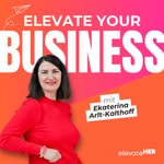 Logo of the podcast ELEVATE YOUR BUSINESS Podcast ELEVATE YOUR BUSINESS