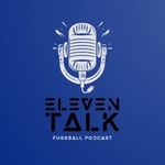 Logo of the podcast Eleven Talk Podcast Eleven Talk