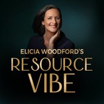 Logo of the podcast Elicia Woodford's Resource Vibe Podcast Elicia Woodford's Resource Vibe