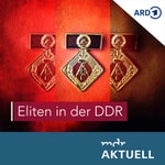 Logo of the podcast Eliten in der DDR von MDR AKTUELL Podcast Eliten in der DDR von MDR AKTUELL