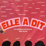 ELLE A DIT🎙️ Podcast ELLE A DIT🎙️