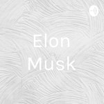 Logo of the podcast Elon Musk Podcast Elon Musk