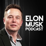 Elon Musk Podcast Elon Musk Podcast