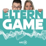Podcast Elterngame - Erziehung ist kein Kindergarten