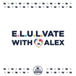 Logo of the podcast ELULvate with Alex Podcast ELULvate with Alex
