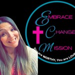 Logo of the podcast Embrace Change Mission Podcast Podcast Embrace Change Mission Podcast