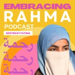 Podcast Embracing Rahma