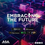 Podcast Embracing the Future Podcast