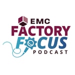 Logo of the podcast EMC Factory Focus Podcast Podcast EMC Factory Focus Podcast