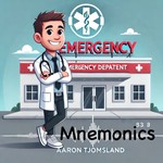 Podcast Emergency Medicine Mnemonics