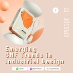 Logo of the podcast Emerging CMF Trends in Industrial Design Podcast Emerging CMF Trends in Industrial Design