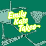 Podcast Emily Kate Takes