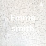 Podcast Emma smith