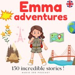 Podcast Emma's Adventures - Travel, Discoveries and World Cultures for Children