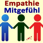 Empathie und Mitgefühl Podcast Empathie und Mitgefühl