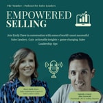 Logo of the podcast Empowered Selling Podcast Empowered Selling