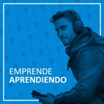 Logo of the podcast Emprende Aprendiendo Podcast Emprende Aprendiendo