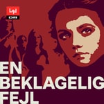 Logo of the podcast En beklagelig fejl Podcast En beklagelig fejl
